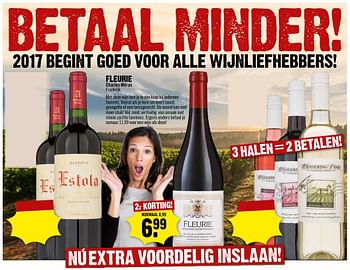 Aanbiedingen Fleurie - Rode wijnen - Geldig van 01/01/2017 tot 07/01/2017 bij Dirk III