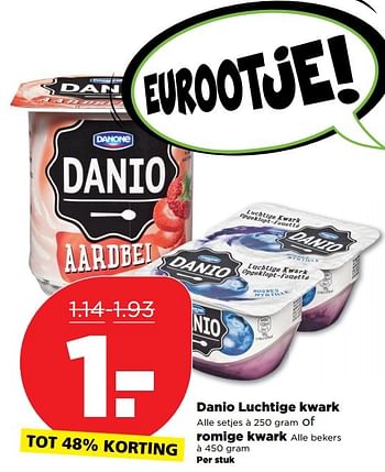 Aanbiedingen Danio luchtige kwark, romige kwark - Danio - Geldig van 01/01/2017 tot 07/01/2017 bij Plus
