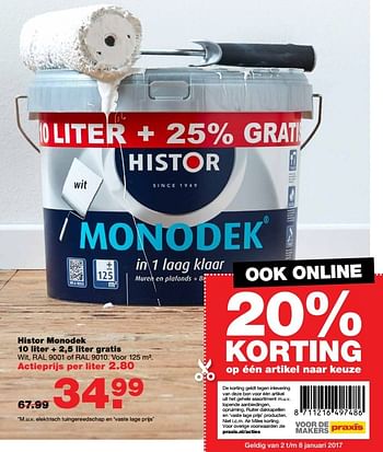 Aanbiedingen Histor monodek - Histor - Geldig van 01/01/2017 tot 08/01/2017 bij Praxis