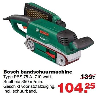 Aanbiedingen Bosch bandschuurmachine pbs 75 a - Bosch - Geldig van 01/01/2017 tot 08/01/2017 bij Praxis