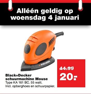 Aanbiedingen Black+decker schuurmachine mouse ka 161 bc - Black &amp; Decker - Geldig van 01/01/2017 tot 08/01/2017 bij Praxis