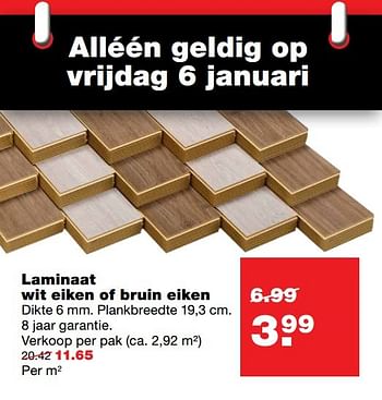 Aanbiedingen Laminaat wit eiken of bruin eiken - Huismerk - Praxis - Geldig van 01/01/2017 tot 08/01/2017 bij Praxis