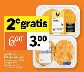 Aanbiedingen Ah kip- en kabeljauwburger - Huismerk - Albert Heijn - Geldig van 02/01/2017 tot 08/01/2017 bij Albert Heijn