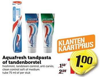 Aanbiedingen Aquafresh tandpasta of tandenborstel - Aquafresh - Geldig van 02/01/2017 tot 08/01/2017 bij Coop