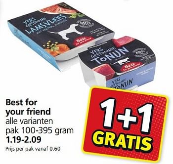 Aanbiedingen Best for your friend - Best for Your Friend - Geldig van 02/01/2017 tot 08/01/2017 bij Jan Linders