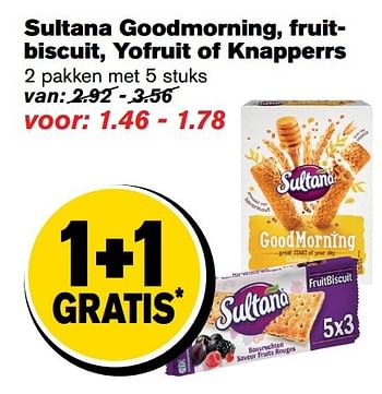 Aanbiedingen Sultana goodmorning, fruitbiscuit, yofruit of knapperrs - Sultana - Geldig van 04/01/2017 tot 10/01/2017 bij Hoogvliet