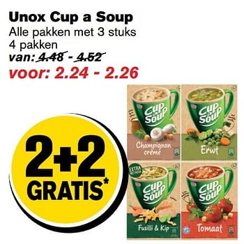 Aanbiedingen Unox cup a soup - Unox - Geldig van 04/01/2017 tot 10/01/2017 bij Hoogvliet