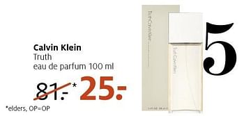 Aanbiedingen Calvin klein truth eau de parfum - Calvin Klein - Geldig van 02/01/2017 tot 15/01/2017 bij Etos