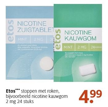 Aanbiedingen Nicotine kauwgom - Huismerk - Etos - Geldig van 02/01/2017 tot 15/01/2017 bij Etos