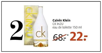 Aanbiedingen Calvin klein ck in2u eau de toilette 150 ml - Calvin Klein - Geldig van 09/01/2017 tot 15/01/2017 bij Etos