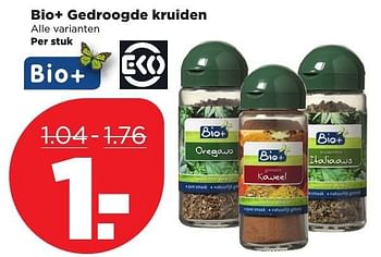 Aanbiedingen Bio+ gedroogde kruiden - Bio+ - Geldig van 08/01/2017 tot 14/01/2017 bij Plus