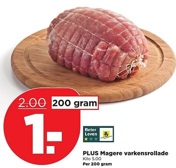 Aanbiedingen Plus magere varkensrollade - Huismerk - Plus - Geldig van 08/01/2017 tot 14/01/2017 bij Plus
