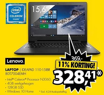 Aanbiedingen Lenovo laptop ideapad 110-15ibr 80t7004emh - Lenovo - Geldig van 09/01/2017 tot 15/01/2017 bij Expert