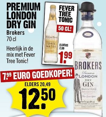 Aanbiedingen Premium london dry gin brokers - London Dry - Geldig van 08/01/2017 tot 15/01/2017 bij Dirk III
