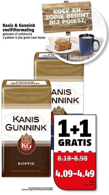 Aanbiedingen Kanis + gunnink snelfiltermaling - Kanis Gunnink - Geldig van 09/01/2017 tot 15/01/2017 bij Poiesz