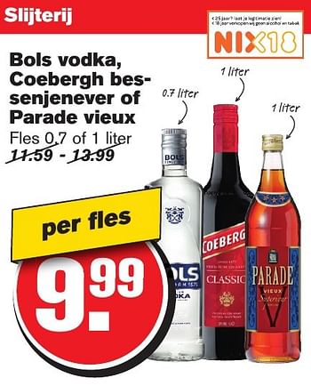 Aanbiedingen Bols vodka, coebergh bessenjenever of parade vieux - Huismerk - Hoogvliet - Geldig van 11/01/2017 tot 17/01/2017 bij Hoogvliet