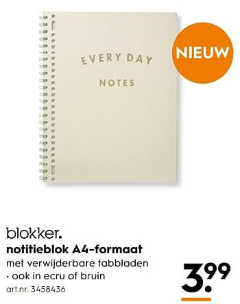 Aanbiedingen Notitieblok a4-formaat - Huismerk - Blokker - Geldig van 07/01/2017 tot 18/01/2017 bij Blokker