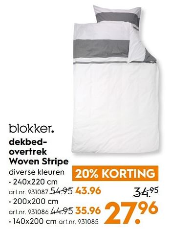 Aanbiedingen Dekbedovertrek woven stripe - Huismerk - Blokker - Geldig van 07/01/2017 tot 18/01/2017 bij Blokker
