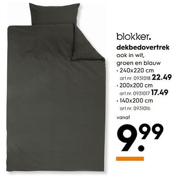 Aanbiedingen Dekbedovertrek - Huismerk - Blokker - Geldig van 07/01/2017 tot 18/01/2017 bij Blokker