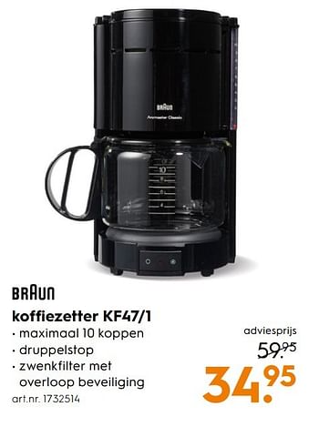 Aanbiedingen Braun koffiezetter kf47-1 - Braun - Geldig van 07/01/2017 tot 18/01/2017 bij Blokker