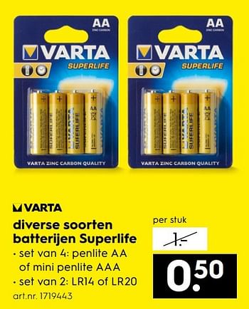 Aanbiedingen Diverse soorten batterijen superlife - Varta - Geldig van 07/01/2017 tot 18/01/2017 bij Blokker
