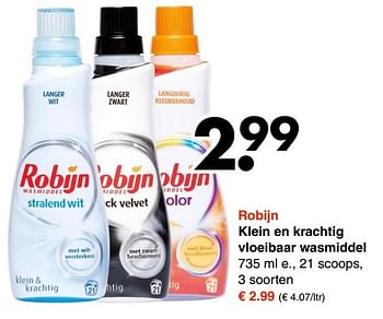 Aanbiedingen Klein en krachtig vloeibaar wasmiddel - Robijn - Geldig van 09/01/2017 tot 21/01/2017 bij Wibra