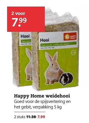 Aanbiedingen Happy home weidehooi - Happy Home - Geldig van 09/01/2017 tot 22/01/2017 bij Boerenbond