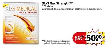 Aanbiedingen Xl-s max strength - XL-S Medical - Geldig van 10/01/2017 tot 22/01/2017 bij Kruidvat