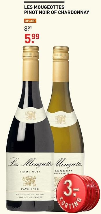 Aanbiedingen Les mougeottes pinot noir of chardonnay - Rode wijnen - Geldig van 02/01/2017 tot 22/01/2017 bij Gall & Gall