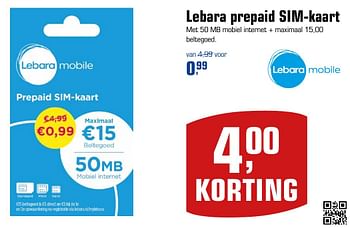 Aanbiedingen Lebara prepaid sim-kaart - Lebara Mobile - Geldig van 08/01/2017 tot 22/01/2017 bij Primera