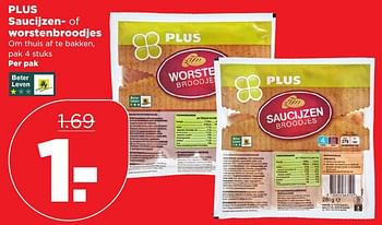 Aanbiedingen Plus saucijzen- of worstenbroodjes - Huismerk - Plus - Geldig van 15/01/2017 tot 21/01/2017 bij Plus