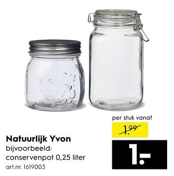 Aanbiedingen Natuurlijk yvon conservenpot - Huismerk - Blokker - Geldig van 15/01/2017 tot 21/01/2017 bij Blokker