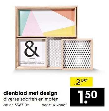 Aanbiedingen Dienblad met design - Huismerk - Blokker - Geldig van 15/01/2017 tot 21/01/2017 bij Blokker