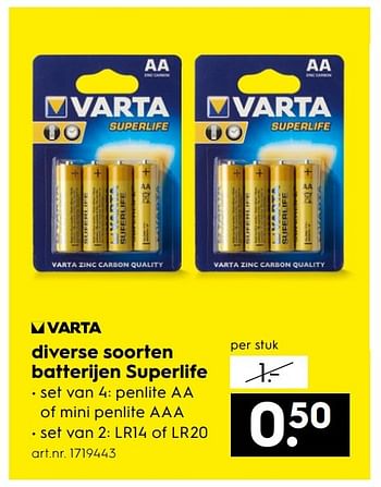 Aanbiedingen Diverse soorten batterijen superlife - Varta - Geldig van 15/01/2017 tot 21/01/2017 bij Blokker