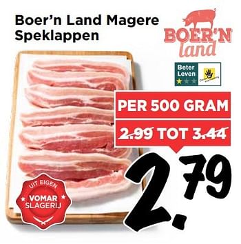 Aanbiedingen Boer`n land magere speklappen - Boer'n - Geldig van 15/01/2017 tot 21/01/2017 bij Vomar