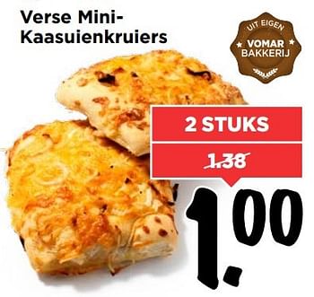 Aanbiedingen Verse minikaasuienkruiers - Huismerk Vomar - Geldig van 15/01/2017 tot 21/01/2017 bij Vomar