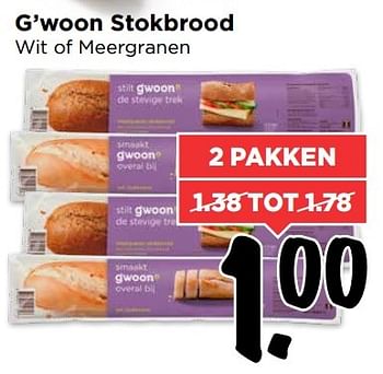 Aanbiedingen G`woon stokbrood - Gâ€™woon - Geldig van 15/01/2017 tot 21/01/2017 bij Vomar