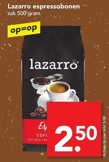Aanbiedingen Lazarro espressobonen - Lazarro - Geldig van 15/01/2017 tot 21/01/2017 bij Deen Supermarkten