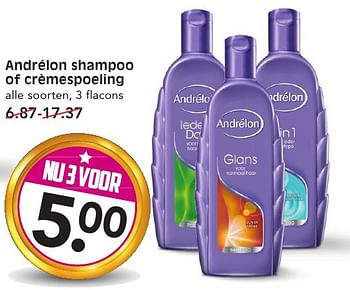 Aanbiedingen Andrélon shampoo of crèmespoeling - Andrelon - Geldig van 15/01/2017 tot 21/01/2017 bij Em-té