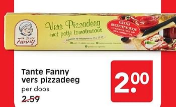 Aanbiedingen Tante fanny vers pizzadeeg - Tante Fanny - Geldig van 15/01/2017 tot 21/01/2017 bij Em-té