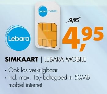 Aanbiedingen Lebara simkaart lebara mobile - Lebara Mobile - Geldig van 20/01/2017 tot 22/01/2017 bij Expert