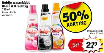 Aanbiedingen Robijn wasmiddel klein + krachtig - Robijn - Geldig van 17/01/2017 tot 22/01/2017 bij Kruidvat