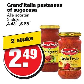 Aanbiedingen Grand`italia pastasaus of sugocasa - grand’italia - Geldig van 18/01/2017 tot 24/01/2017 bij Hoogvliet