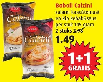 Aanbiedingen Boboli calzini salami kaas&tomaat en kip kebab&saus - Boboli - Geldig van 18/01/2017 tot 24/01/2017 bij Boni Supermarkt