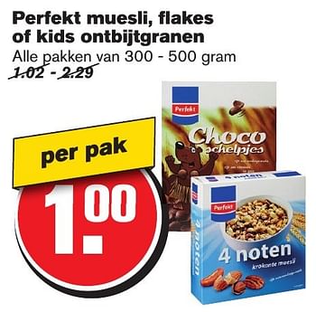 Aanbiedingen Perfekt muesli, fl akes of kids ontbijtgranen - Perfekt - Geldig van 18/01/2017 tot 24/01/2017 bij Hoogvliet