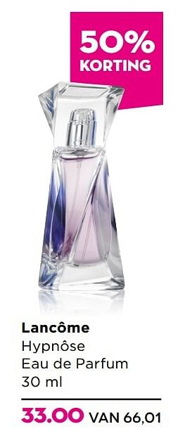 Aanbiedingen Lancôme hypnôse eau de parfum 30 ml - Lancome - Geldig van 02/01/2017 tot 29/01/2017 bij Ici Paris XL