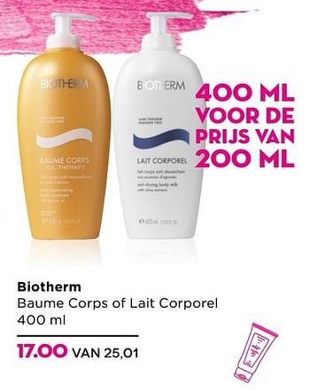 Aanbiedingen Biotherm baume corps of lait corporel 400 ml - Biotherm - Geldig van 02/01/2017 tot 29/01/2017 bij Ici Paris XL