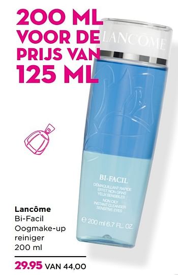 Aanbiedingen Lancôme bi-facil oogmake-up reiniger 200 ml - Lancome - Geldig van 02/01/2017 tot 29/01/2017 bij Ici Paris XL