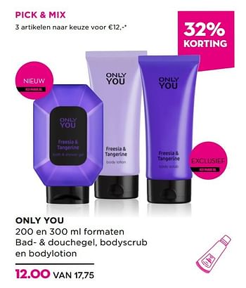 Aanbiedingen Only you 200 en 300 ml formaten bad- + douchegel, bodyscrub en bodylotion - Only You - Geldig van 02/01/2017 tot 29/01/2017 bij Ici Paris XL