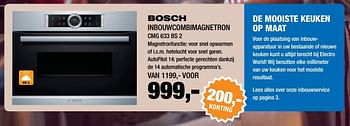 Aanbiedingen Bosch inbouwcombimagnetron cmg 633 bs 2 - Bosch - Geldig van 15/01/2017 tot 29/01/2017 bij Electro World